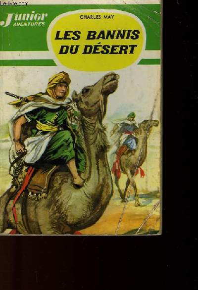 LES BANNIS DU DESERT