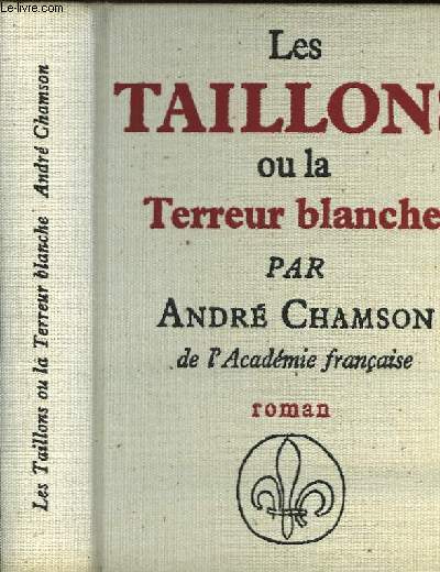 LES TAILLONS OU LA TERREUR BLANCHE