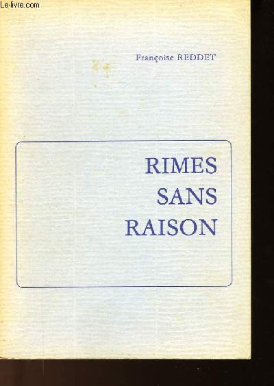 RIMES SANS RAISON