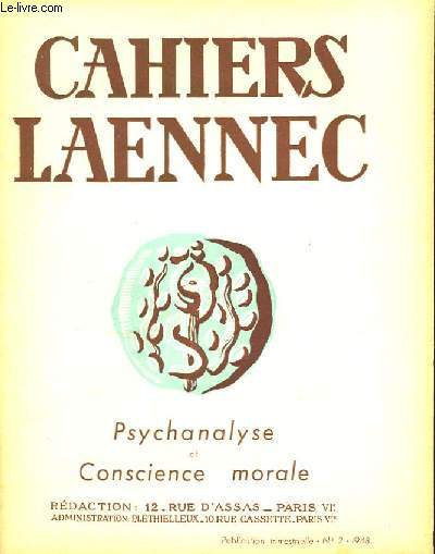 CAHIERS DE LAENNEC N2 MAI 1948 - PSYCHANALYSE ET CONSCIENCE MORALE