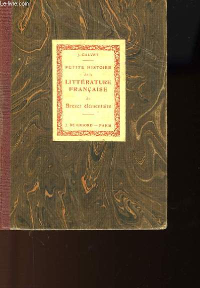 PETITE HISTOIRE ILLUSTREE DE LA LITTERATURE FRANCAISE