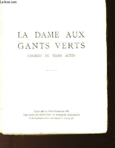 LA DAME AUX GANTS VERTS