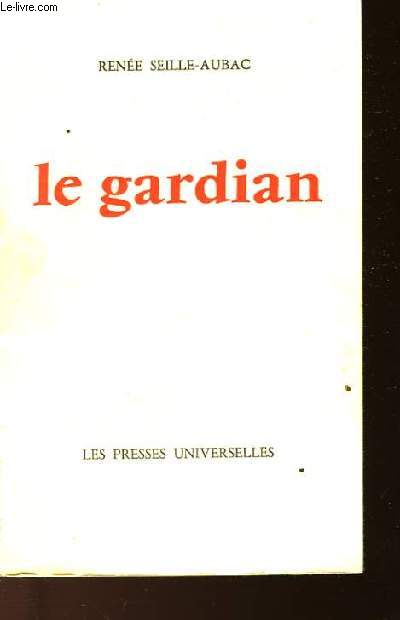 LE GARDIAN