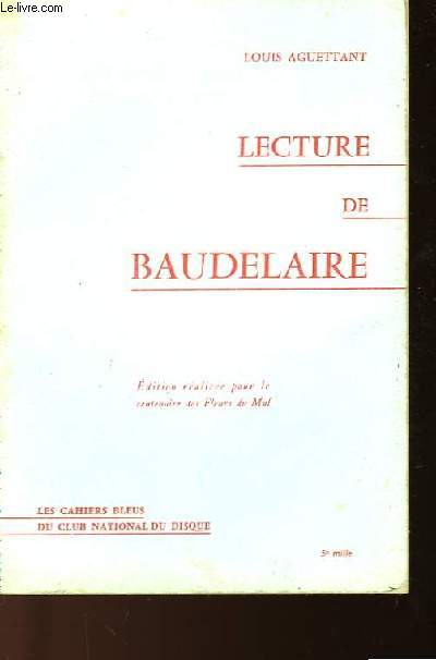 LECTURE DE BAUDELAIRE