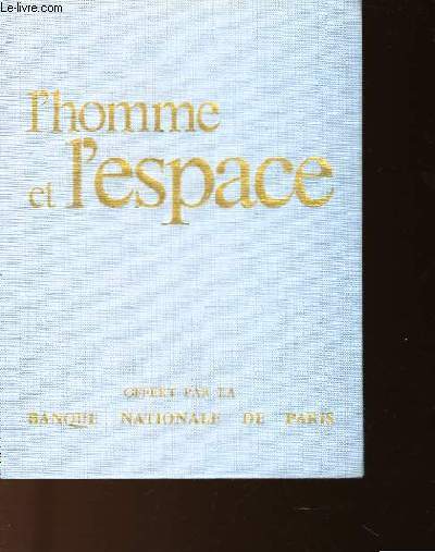 L'HOMME ET L'ESPACE