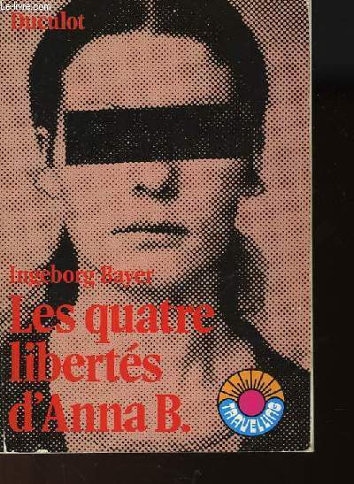 LES QUATRE LIBERTES D'ANA B.