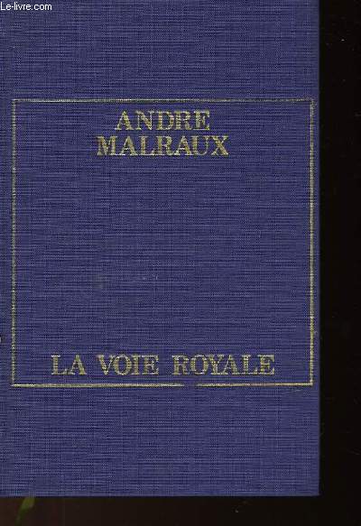 LA VOIE ROYALE