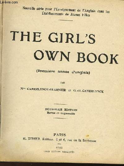 THE GIRL'S OWN BOOK (PREMIERE ANNEE D'ANGLAIS)