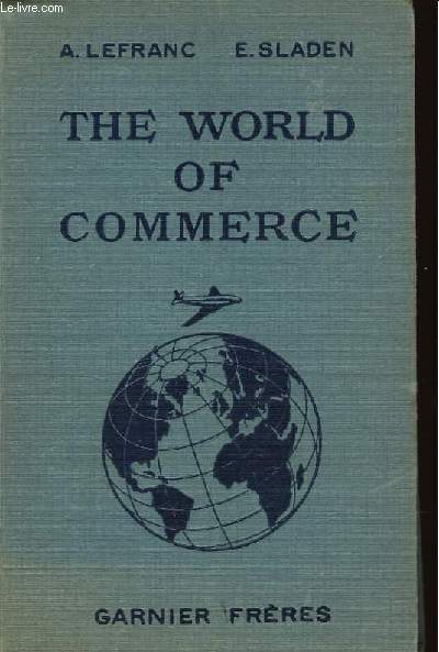 THE WORLD OF COMMERCE