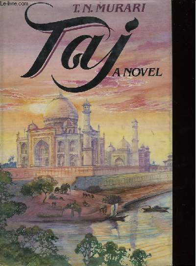 TAJ A NOVEL