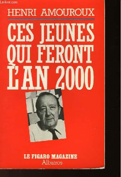 CES JEUNES QUI FERONT L'AN 2000