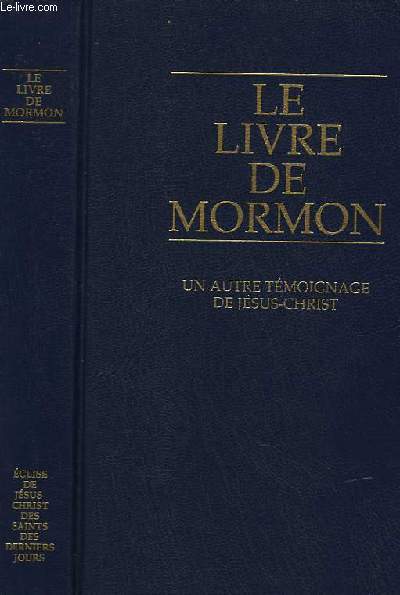 LE LIVRE DE MORMONT - UN AUTRE TEMOIGNAGE DE JESUS-CHRIST