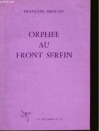 ORPHE AU FRONT SEREIN