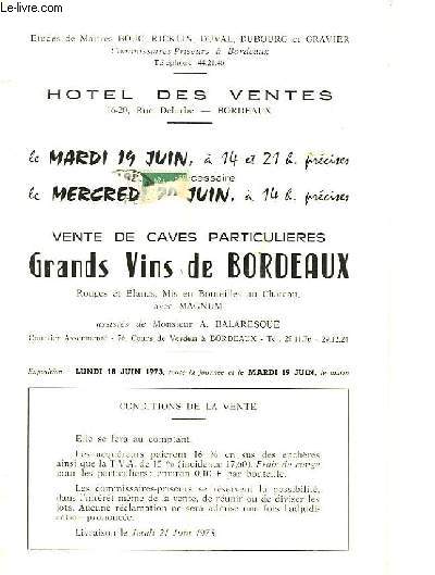VENTES DE CAVES PARTICULIERES - GRANDS VINS DE BORDEAUX 19 JUIN 1973