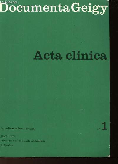ACTA CLINICA N1 - LES OEDEMES ET LEUR TRAITEMENT - DOCUMENTA GEIGY