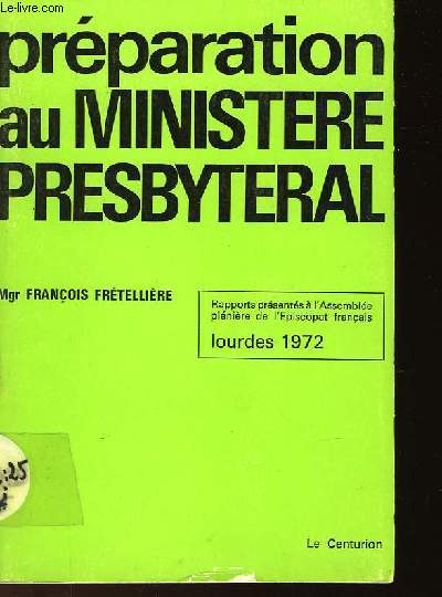 PREPARATION AU MINISTERE PRESBYTERAL