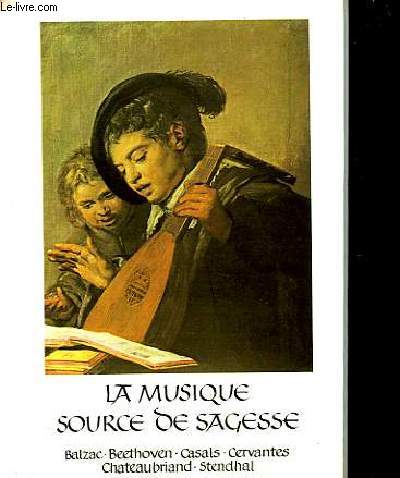 LA MUSIQUE SOURCE DE SAGESSE