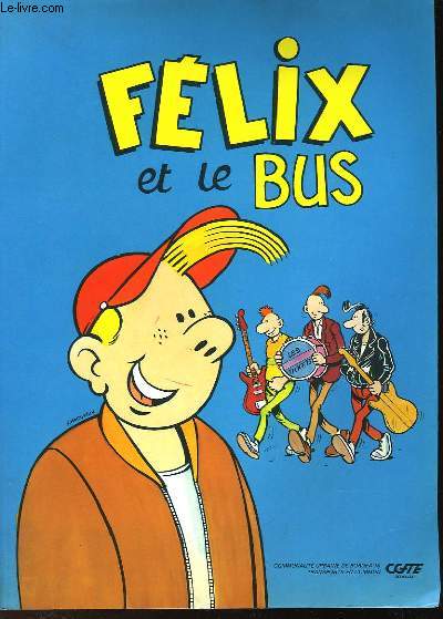 FELIX ET LE BUS