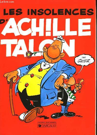 LES INSOLENCES D'ACHILLE TALON