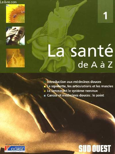 LA SANTE DE A A Z - TOME 1