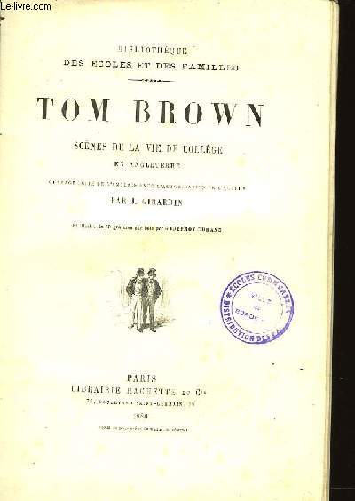 TOM BROWN SCENES DE LA VIE DE COLLEGE EN ANGLETERRE