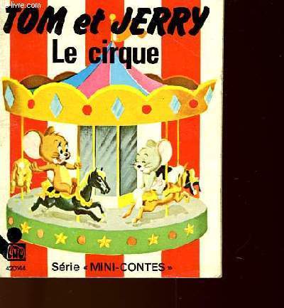 TOM ET JERRY - LE CIRQUE