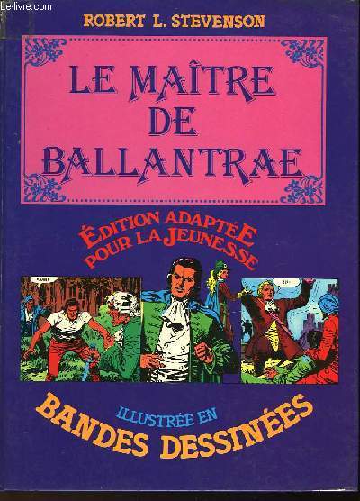LE MAITR EDE BALLANTRE - ILLUSTRE EN BANDES DESSINEES