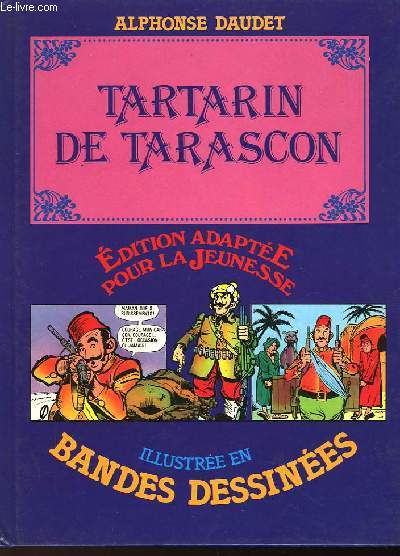 TARTARIN DE TARASCON - ILLUSTRE EN BANDES DESSINEES