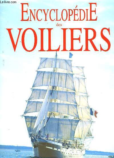 ENCYCLOPEDIE DES VOILIERS