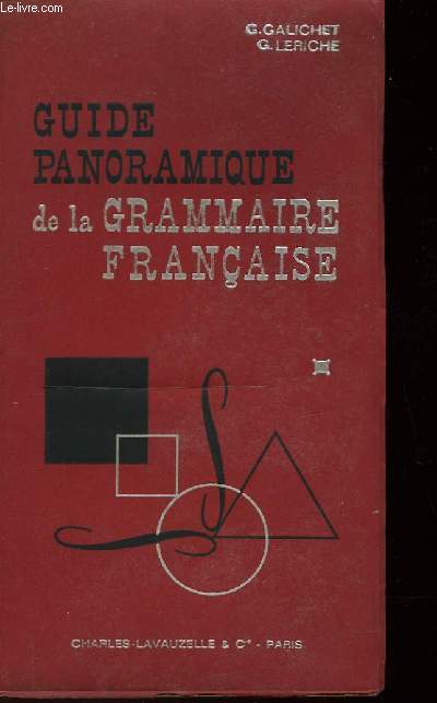 GUIDE PANORAMIQUE DE LA GRAMMAIRE FRANCAISE
