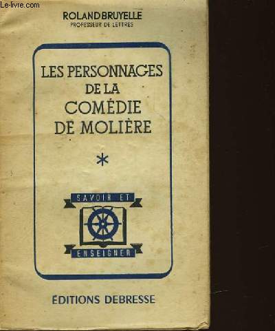 LES PERSONNAGES DE LA COMEDIE DE MOLIERE
