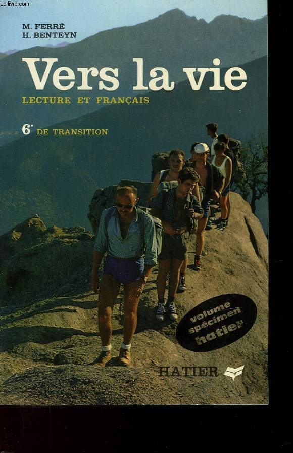 VERS LA VIE - LECTURE ET FRANCAIS