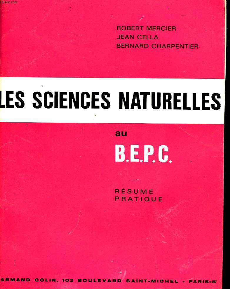 LES SCIENCES NATURELLES AU B.E.P.C.