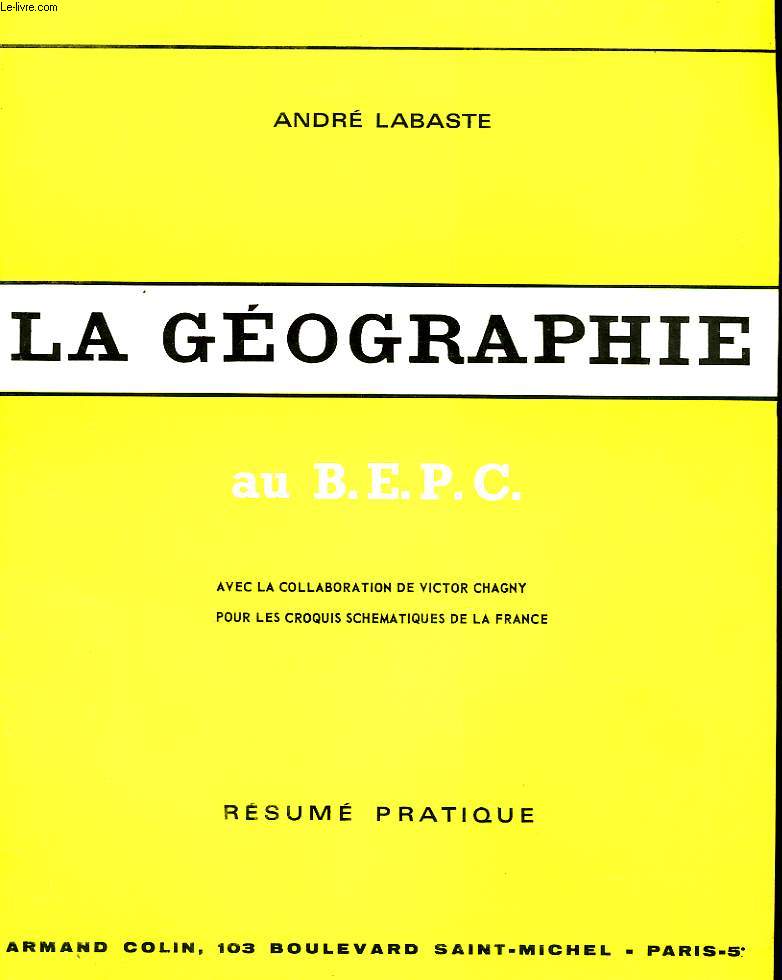 LA GEOGRAPHIE AU B.E.P.C.