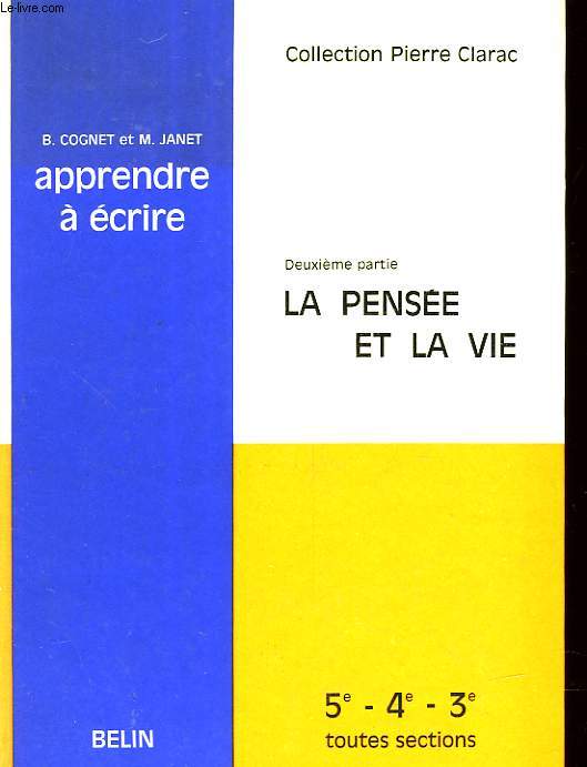 LA PENSEE ET LA VIE 5 4 3