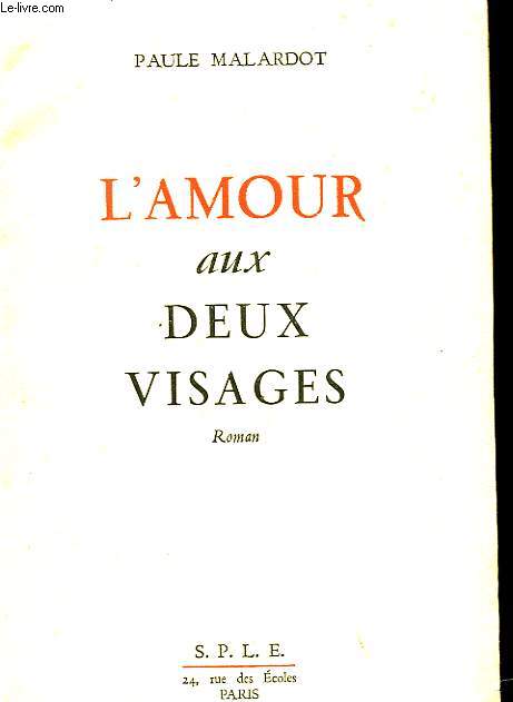 L'AMOUR AUX DEUX VISAGES