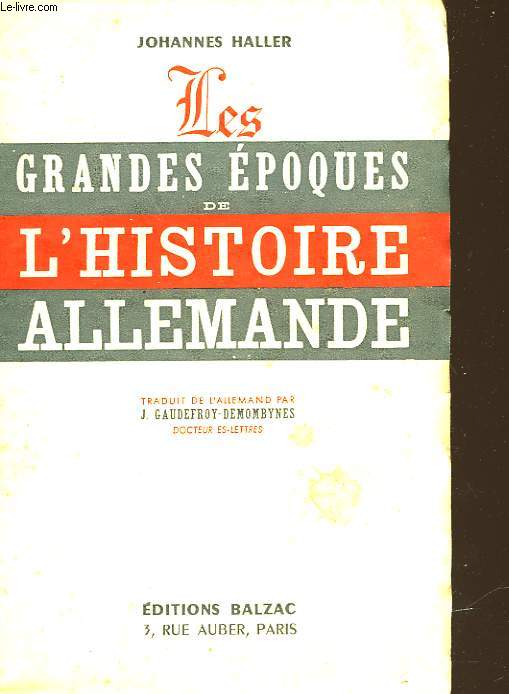 LES GRANDES EPOQUES DE L'HISTOIRE ALLEMANDE
