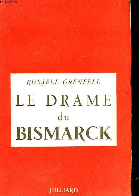 LE DRAME DU BISMARCK