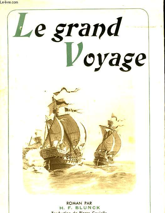 LE GRAND VOYAGE