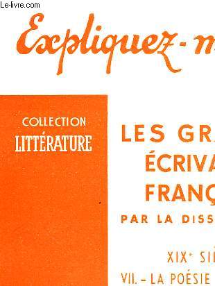 LES GRANDS ECRIVAINS FRANCAIS - TOME VII - LA POESIE SYMBOLISTE (VERLAINE ET RIMBAUD)