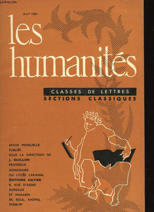 LES HUMANITES N635 - CLASSES DE LETTRES - SECTIONS CLASSIQUES