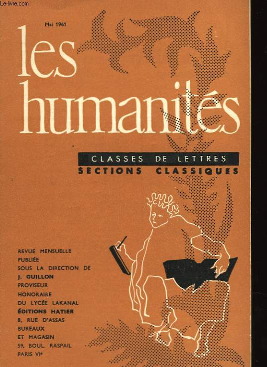 LES HUMANITES N366 - CLASSES DE LETTRES - SECTIONS CLASSIQUES