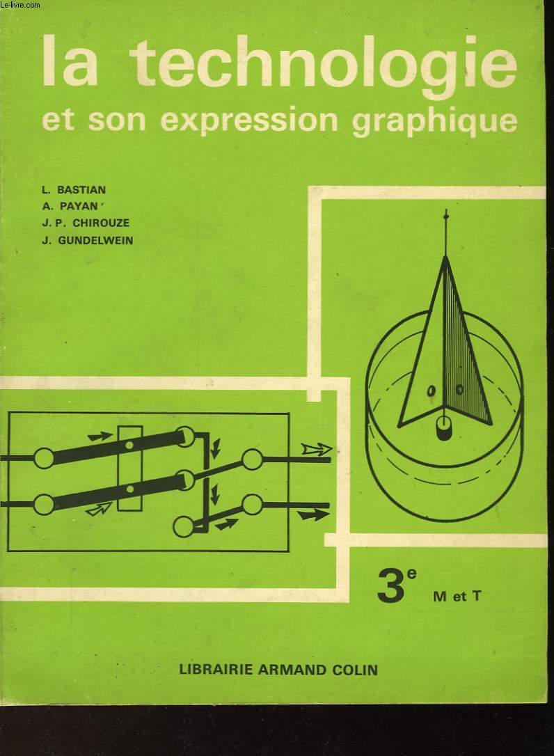 LA TECHNOLOGIE ET SON EXPRESSION GRAPHIQUE