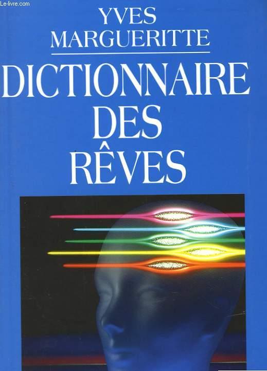 DICTIONNAIRE DES REVES