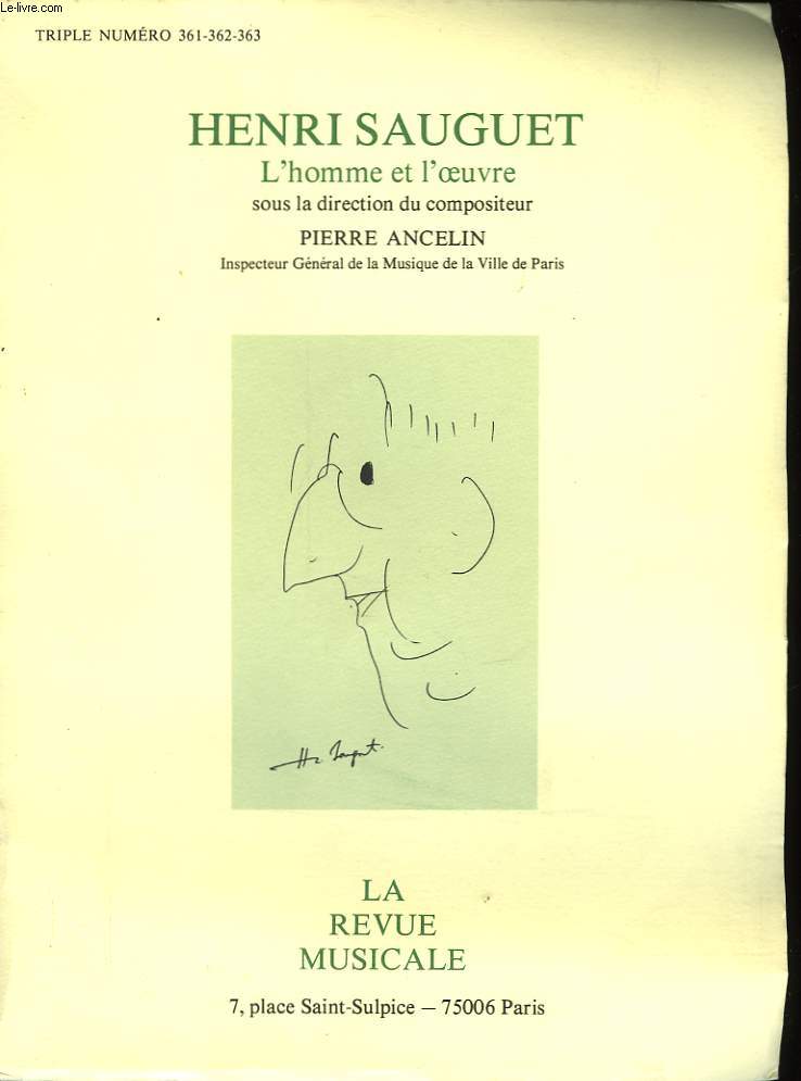 HENRI SAUGUET L'HOMME ET L'OEUVRE