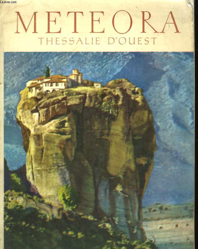 METEORA THESSALIE D'OUEST