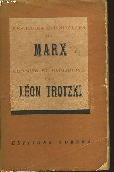 LES PAGES IMMORTELLES DE MARX