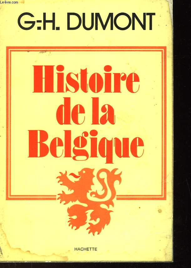 HISTOIRE DE LA BELGIQUE