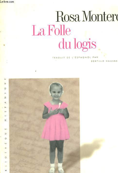 LA FOLLE DU LOGIS