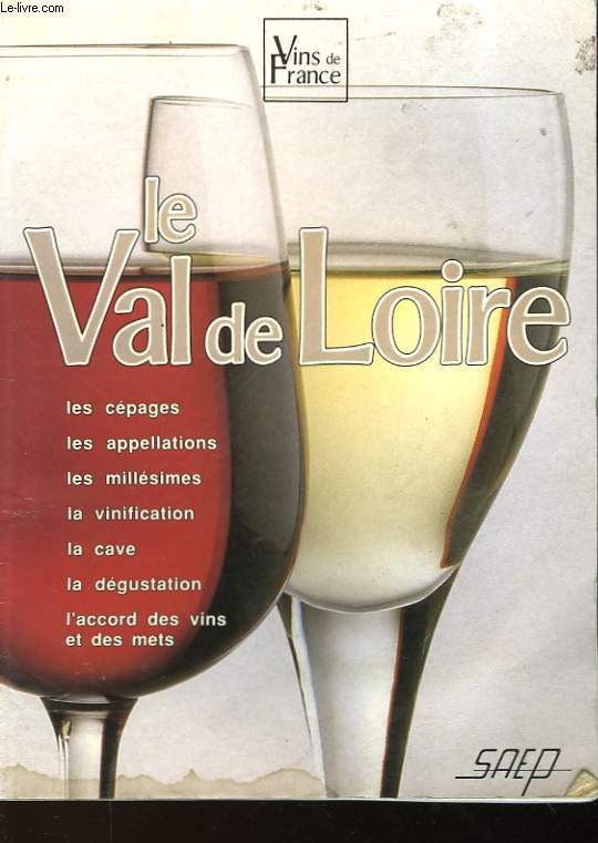 LE VAL DE LOIRE